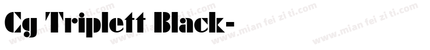 Cg Triplett Black字体转换